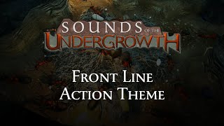 Cover art for Front Line Action Theme - Empires of the Undergrowth OST EotU