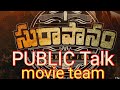 surapanam movie public talk || surapanam public talk