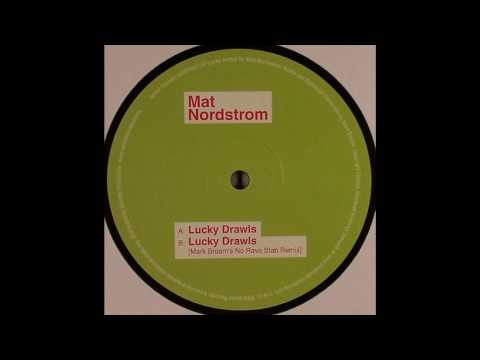 Matt Nordstrom  - Lucky Drawls(Org mix) (HD)
