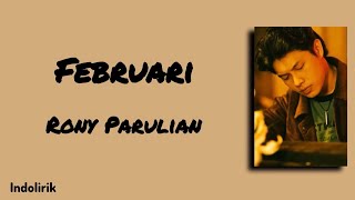 Download lagu Februari - Rony Parulian | Lirik Lagu mp3