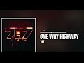 707 - One way Highway (Official Audio)