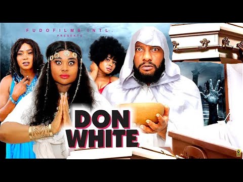 DON WHITE  - New Nigerian movie Yul Edochie Nelly Edet Latest 2024/2025 Latest Full  Movies