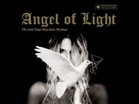 Angel of Light feat  Myrkur- Me and that man Single 2021