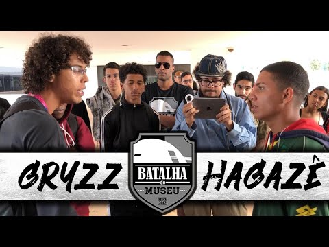 GRYZZ X HAGAZÊ - Batalha do Museu #379 (1° FASE)