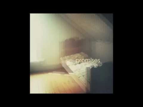 Promises - I Was Wrong