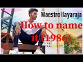 How To Name It 1986 Maestro Ilayaraja Rhythmic Dance Cover Vijay Dway