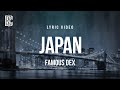 Famous Dex JAPAN Lyrics