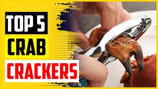 Top 5 Best Crab Crackers in 2022