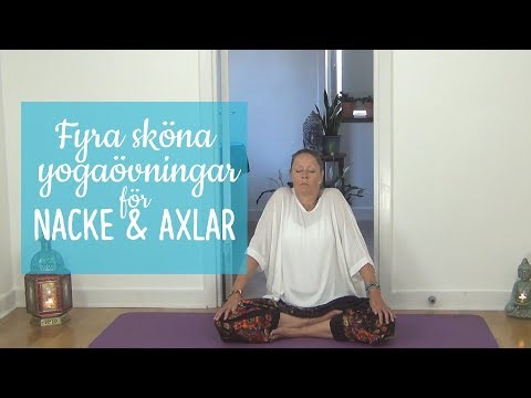 Fyra sköna yogaövningar för axlar och nacke