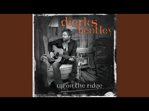 Down in the Mine - Dierks Bentley