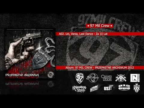 A02. Uzi, Vania, Last Dance - Za 10 Lat