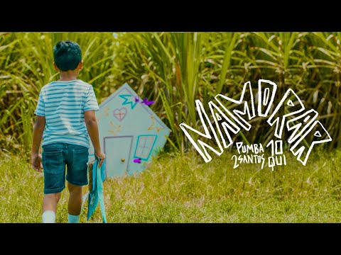 Pumba Dos Santos, 10 QUI - Namorar (Video Oficial)