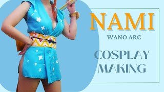 Nami (Wano) Cosplay Making | One Piece Cosplay