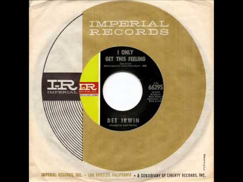 DEE IRWIN - I Only Get This Feeling