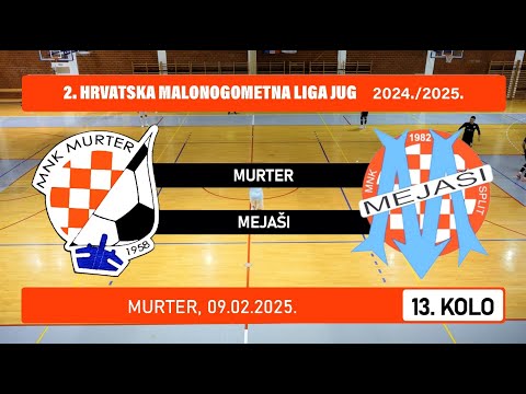 2. HMNL Jug: MURTER - MEJAŠI  7:1, 09.02.2025.