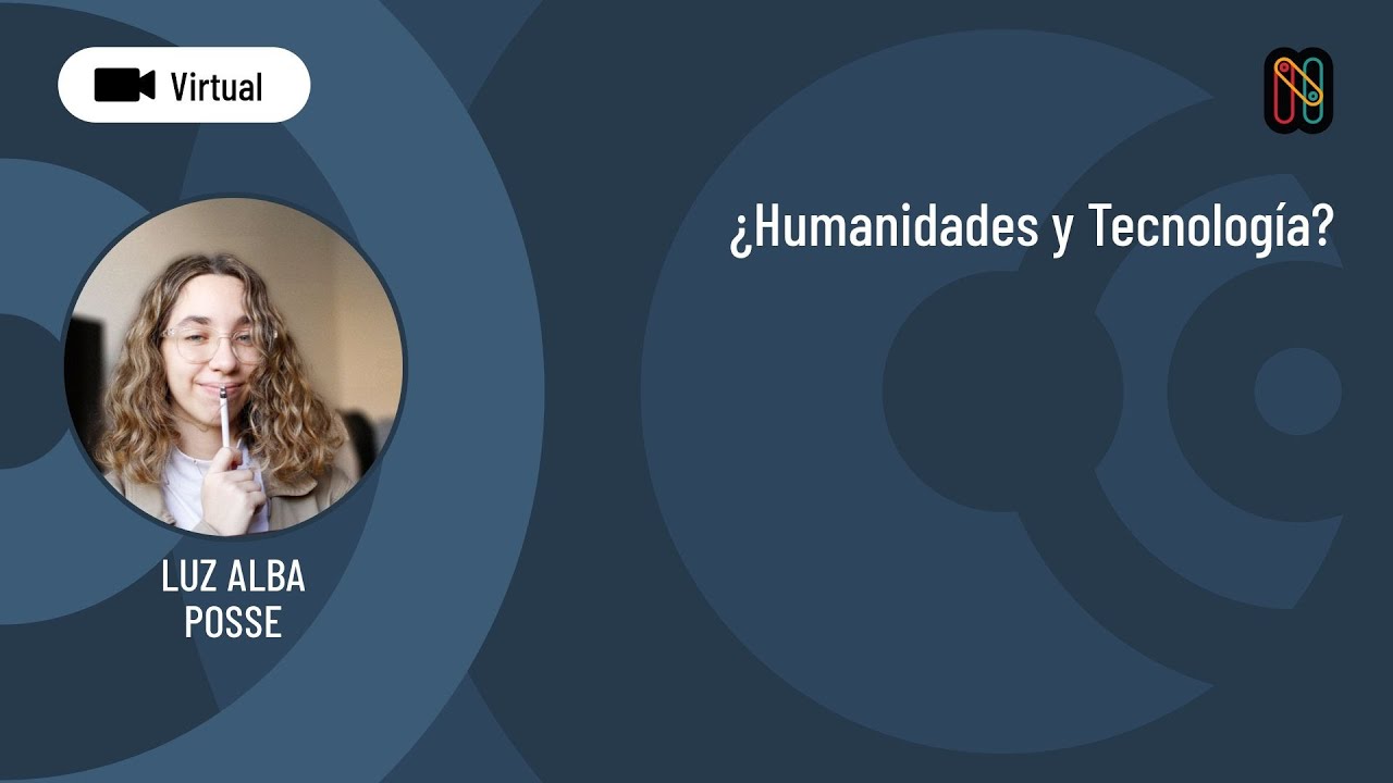 ¿Humanidades y Tecnología?
