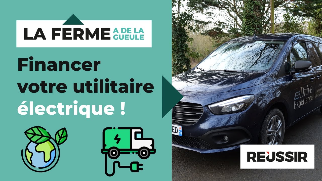 Quelles aides pour financer pour votre utilitaire électrique agricole ?