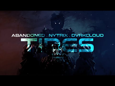 Abandoned & Nytrix & DVRKCLOUD - Tides [Lyrics Video]