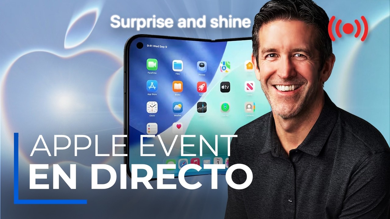 Apple Event EN DIRECTO en español: iPhone 18 Pro y iPhone plegable