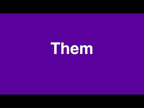 How to pronounce THEM: Learn British English