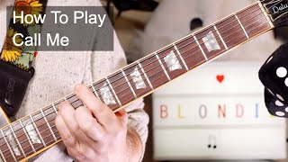 'Call Me' Blondie Guitar Lesson
