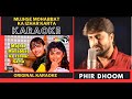 Mujhse Mohabbat Ka Izhar Karta [ Hum hai Rahi Pyar Ke ] Original Crystal Clear Karaoke