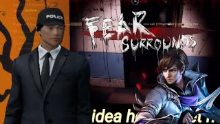 🎃Gusion Find the Dead body 😱 First time playing Fear Surrounds Mobile (Funny Moments)