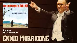 Ennio Morricone - Ramon - Per Un Pugno Di Dollari (1964)