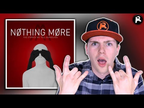 Nothing More - The Stories We Tell Ourselves | Album Review