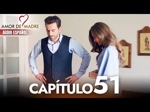 Amor de Madre Capitulo 51 Completo en Español - Serie Turca Doblada al Español | Canım Annem