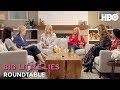 Big Little Roundtable (Part 2) | HBO