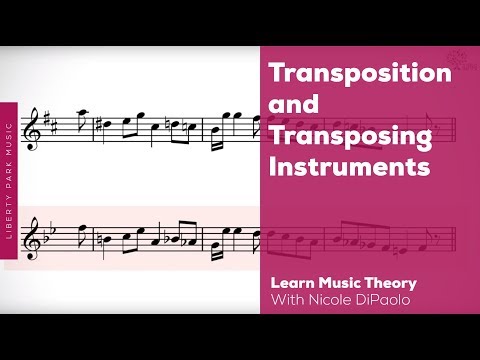 Transposition and Transposing for Instruments | Music Theory 3 Bonus | Video Lesson