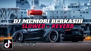 Download lagu DJ Memori berkasih Slowed   Reverb mp3