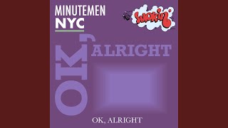 OK, Alright (Radio Mix)