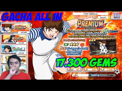 Gacha All in 🔥🔥🔥 - 17.300 di premium transfer misugi & Piere Jy - Captain Tsubasa Zero