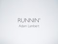 Runnin' - Adam Lambert (Lyrics)