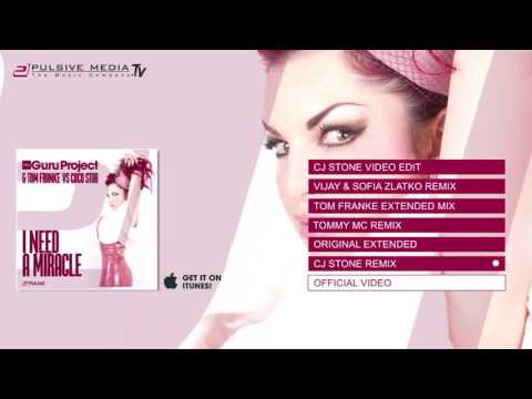 Guru Project & Tom Franke vs  Coco Star   I Need A Miracle CJ Stone Remix