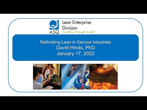 ASQ LED Occasional Series with David Hinds on Rethinking Lean in Service Industries