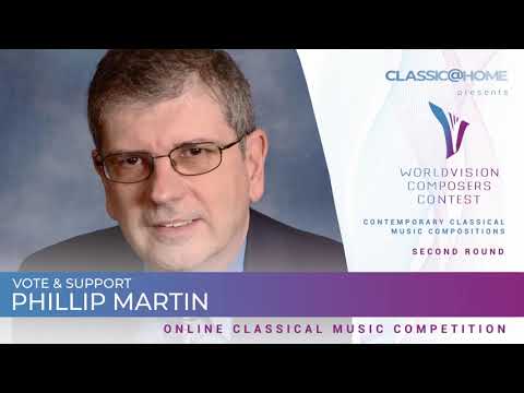 Phillip Martin "Scherzette for String Quartet" - USA - National level - Worldvision Composers 2021