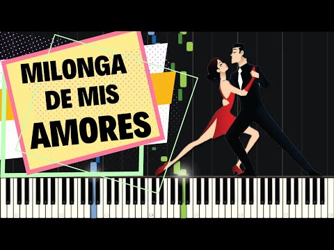 Milonga de mis amores | Milonga