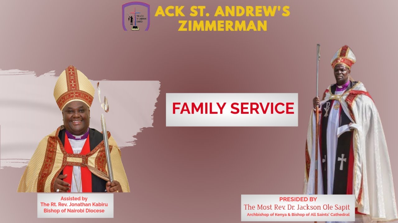 THE FOURTH SUNDAY OF LENT  | Family Service  BY Most Rev. Dr. Jackson Ole Sapit | 30TH MARCH 2025