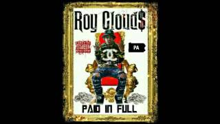 Roy Cloud$ - Whole Thang