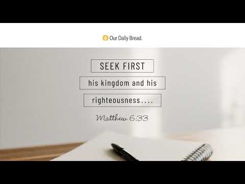 First on the List | Audio Reading | Our Daily Bread Devotional | October 19, 2023