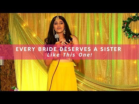 Every Bride Deserves A Sister Like This One! | WedMeGood