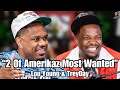 "2 Of Amerikaz "Most Wanted": The Lou Young Show w/ TreyDay S3 Ep.21