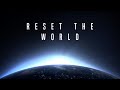 Reset The World Defy Them