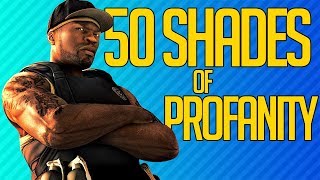 50 SHADES OF PROFANITY | 50 Cent: Blood on the Sand