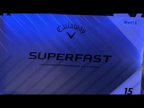 Callaway Superfast ball review (as good as the Supersoft?)
