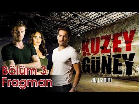 Kuzey Güney 3.Bölüm Fragman