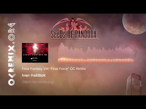 Final Fantasy VIII OC ReMix by Ivan Hakštok: "Final Force" [Force Your Way] (#4442)